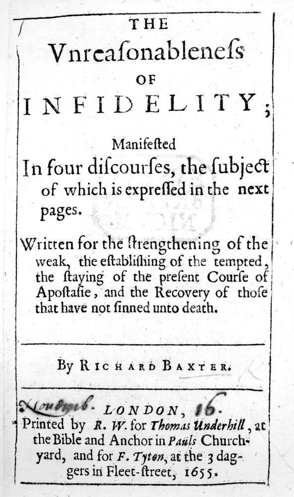 Titelpagina van The Unreasonableness of Infidelity door Richard Baxter, gepubliceerd in 1655 door English School