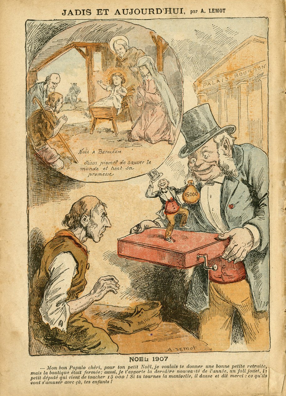 Illustratie van Achille Lemot in Le Pelerin, 22/12/07 - Vroeger en Nu - Pensioenarbeiders, Anti-parlementarisme, Religie, Kerstmis, Kamer van Afgevaardigden door Achille Lemot