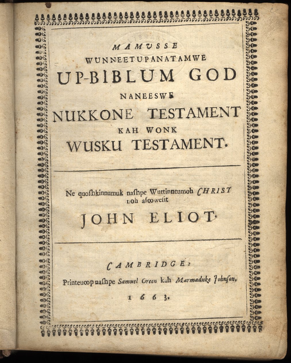 Titelpagina van Mamusse wunneetupanatamwe Up-Biblum Good, 1663 door American School