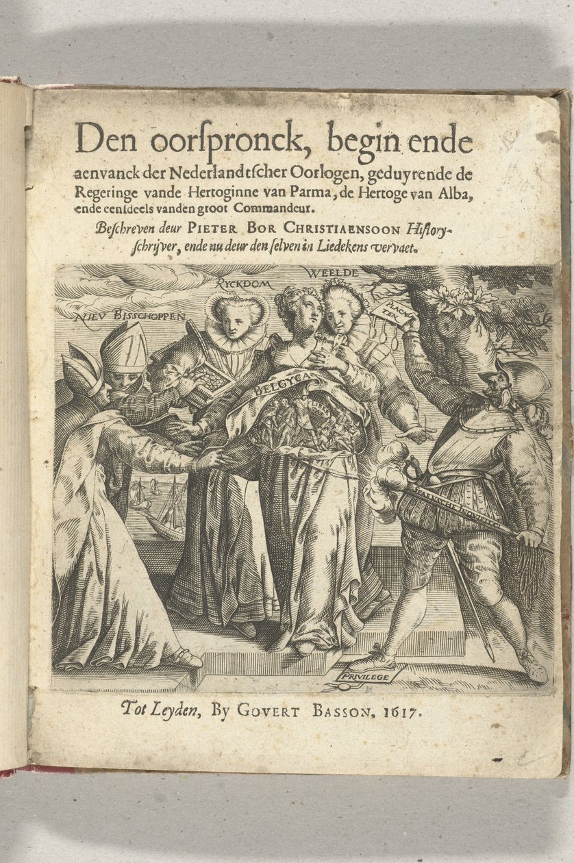 Allegorische titelpagina in: Pieter Christiaansz Bor, Den oorspronck, begin ende aenvanck der Nederlandtscher oorlogen, 1617 door Anonymous