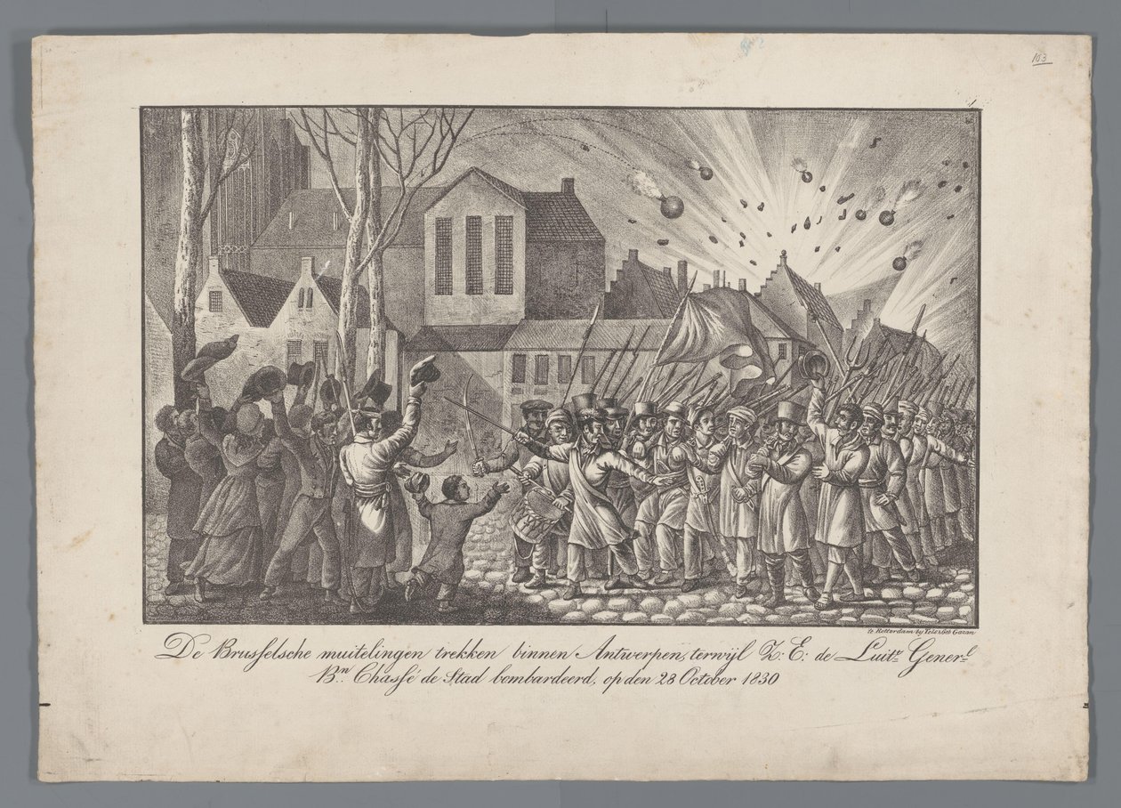 De Brusselsche muitelingen trekken binnen Antwerpen, terwijl Z.E. de Luit Generl. Bn. Chassé de stad bombardeerd, op den 28 October 1830 door Anonymous