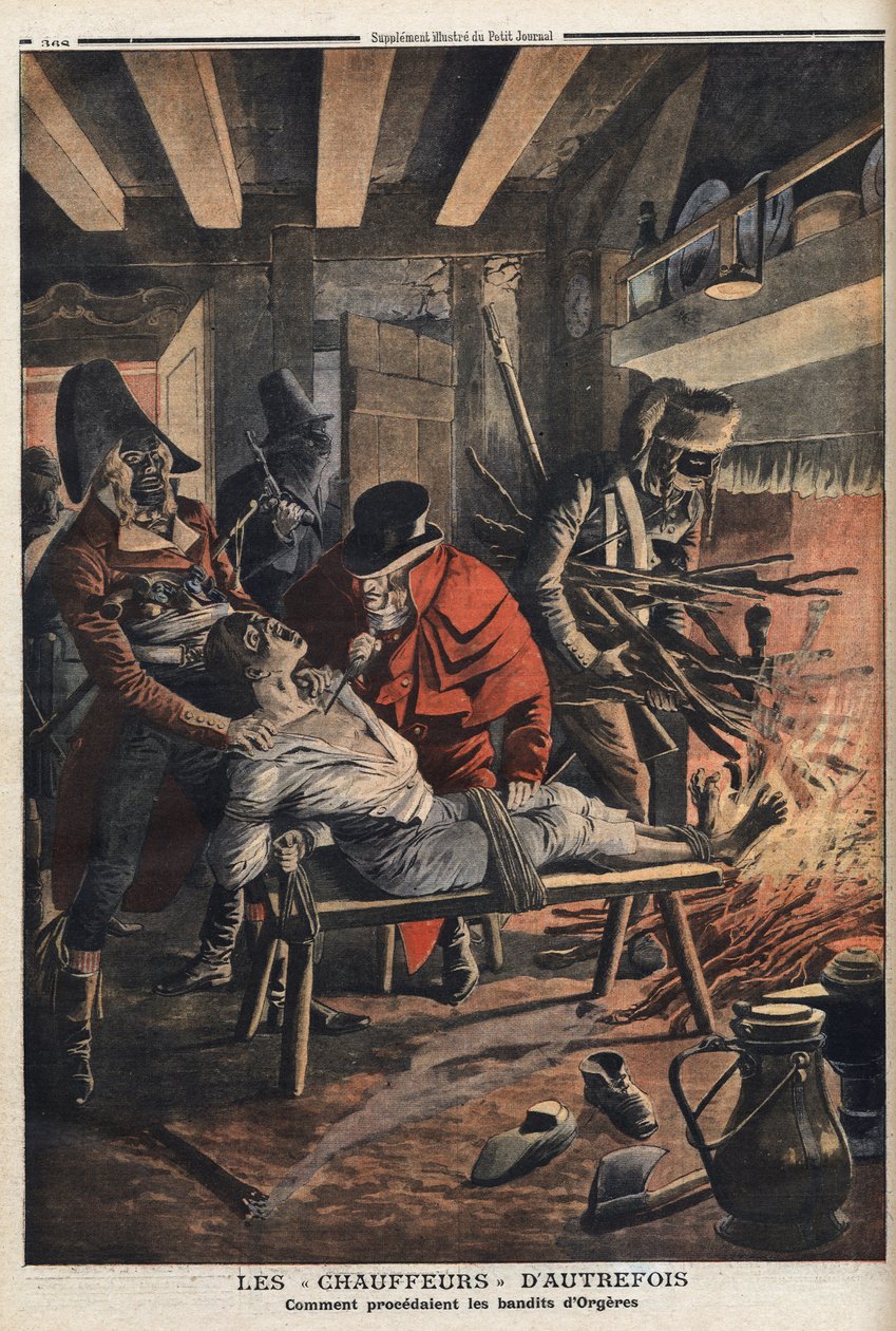 Diverse feiten onder het Directoire (1795-1799): de bandieten van Orgeres (chauffeurs) (Ille en Vilaine), beroemde bende criminelen in de Beauce-regio, ze vallen hier een boerderij aan, hun specialiteit was om hun slachtoffers te 