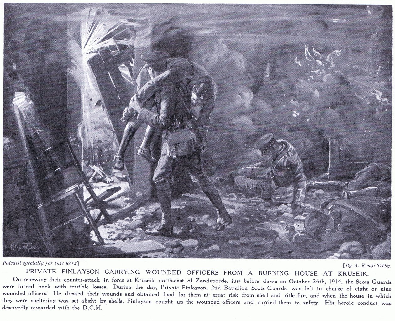 Private Finlayson won een DCM voor het dragen van gewonde officieren uit een brandend huis in Kruseik in oktober 1914 door Arthur Kemp Tebby
