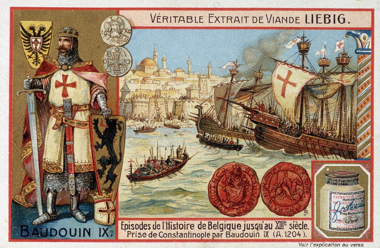 Inname van Constantinopel door Boudewijn IX en portret van Boudewijn IX van Vlaanderen (of Boudewijn VI van Henegouwen) dit Boudewijn 1er de Constantinopel (1171-1206) - Tag Liebig door Artist Unknown