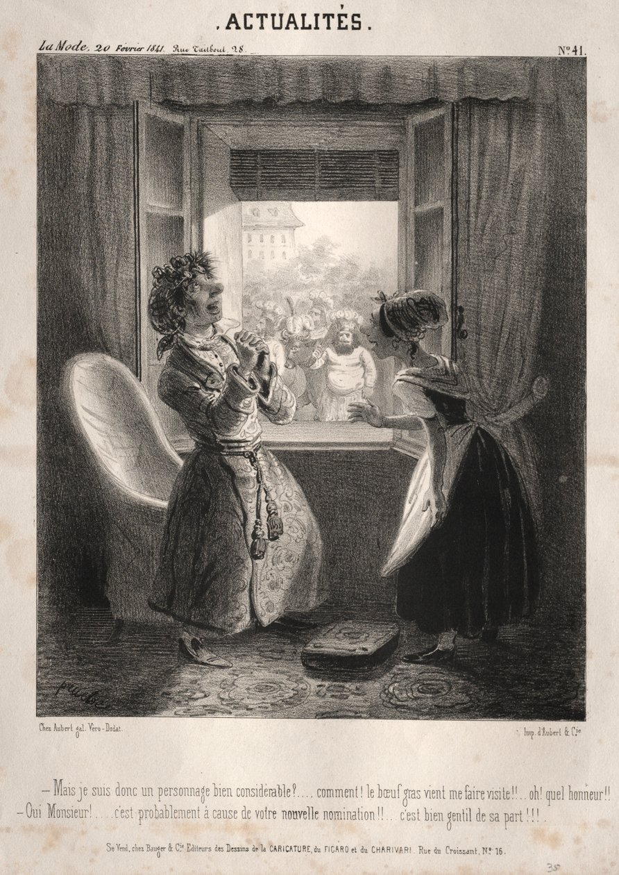 Actualités: ---Mais je suis donc un personnage bien considerable, 1841 door Clémente Pruche