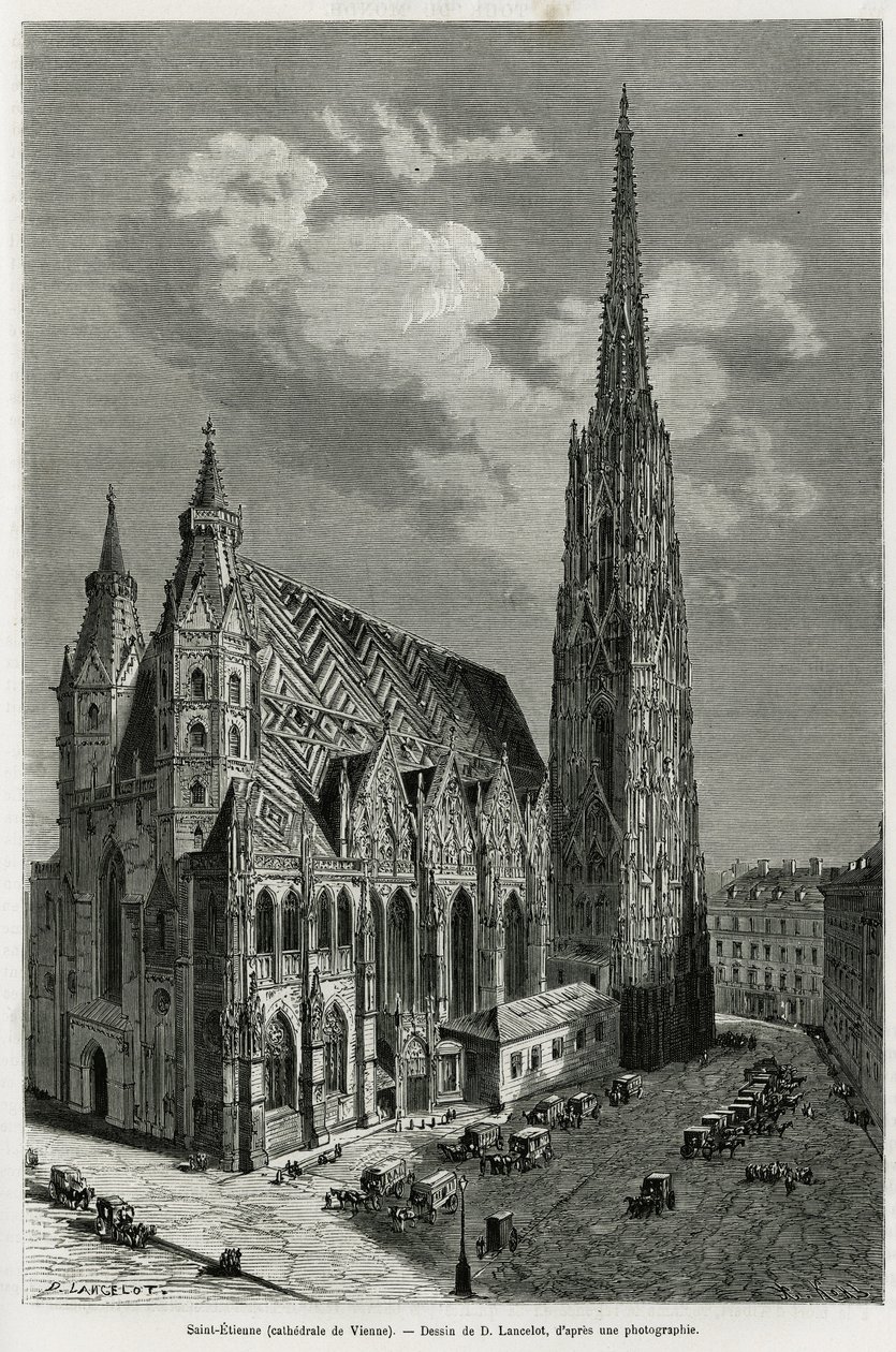 Stephansdom (gebouwd tussen 1113 en 1147), Wenen (Oostenrijk). Gravure door Lancelot, ter illustratie van het verhaal Wenen en zijn voorsteden, door M. Newlinski, 1881, gepubliceerd in 