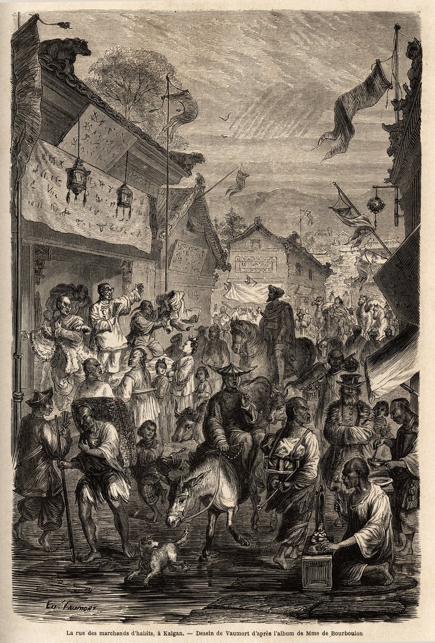 De straat van kledinghandelaren, Kalgan, Mongolië. Tekening door Vaumort (? -1886), ter illustratie van de reis van Shanghai naar Moskou, van 1859 tot 1862, van M. de Bourboulon, Franse minister in China. Gravure in 
