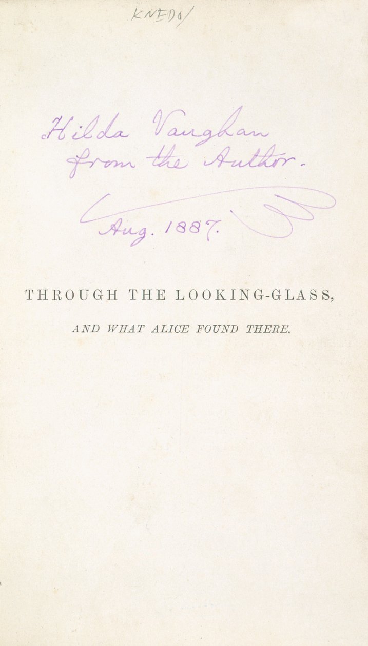 Eerste editie van Lewis Carrolls Alice Through the Looking Glass, met inscriptie van de auteur aan Hilda Vaughn, 1887 door English School
