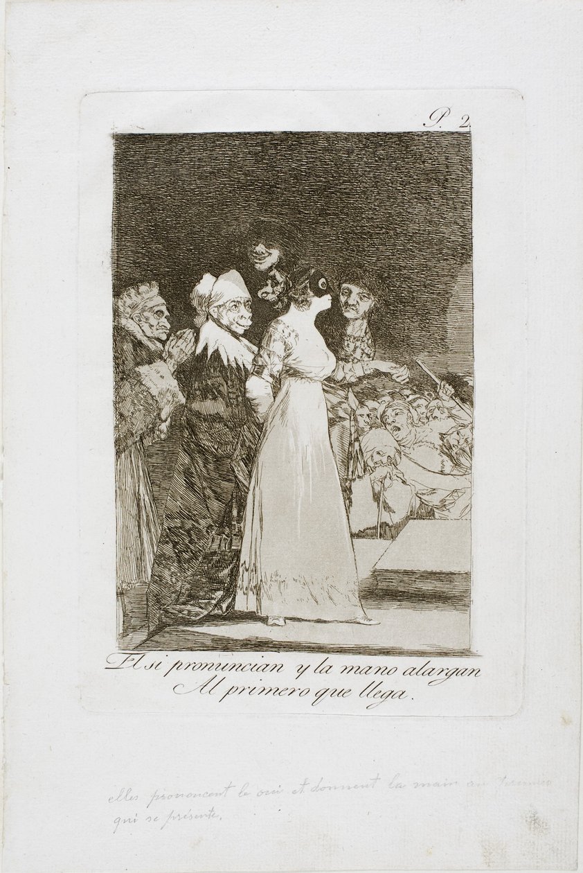 Ze zeggen "Ja" en geven hun hand aan de eerste de beste, plaat twee uit Los Caprichos, 1797-99 door Francisco de Goya