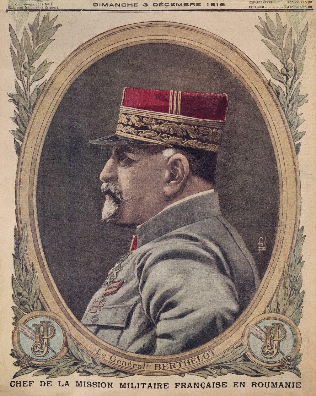 Generaal Berthelot, hoofd van de Franse militaire missie in Roemenië, voorpagina illustratie uit Le Petit Journal, supplement illustre, 3 december 1916 door French School