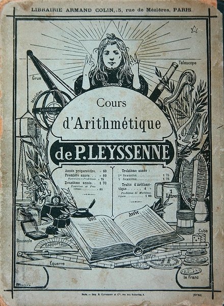 Omslag van een rekenboek door P. Leysenne, uitgegeven door Librairie Armand Colin, Parijs, eind 19e eeuw door French School