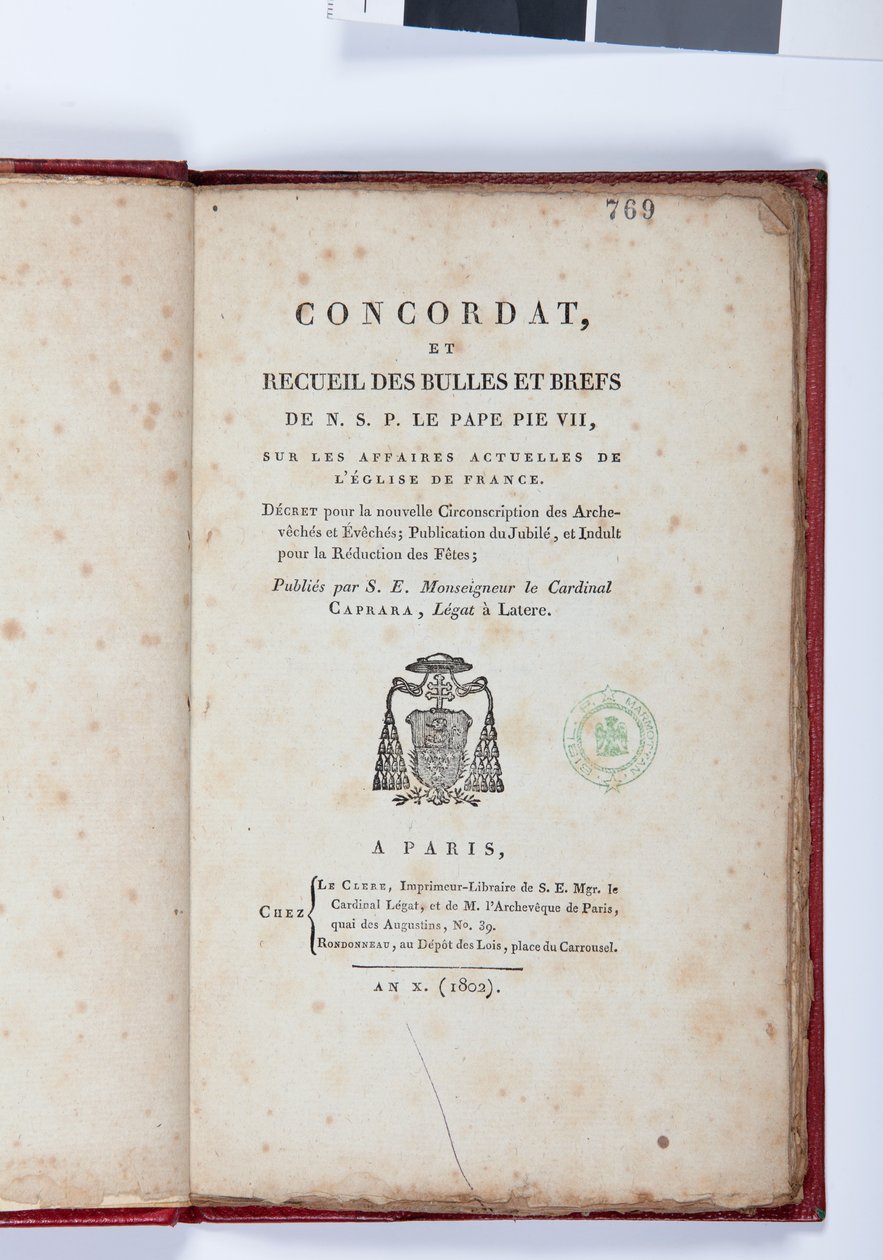 Titelpagina van de Concordat et Recueil des bulles et brefs de N. S. P. le Pape Pie VII, uitgegeven door Giovanni Battista Caprara, Parijs, Chez Le Clers, 1802 door French School