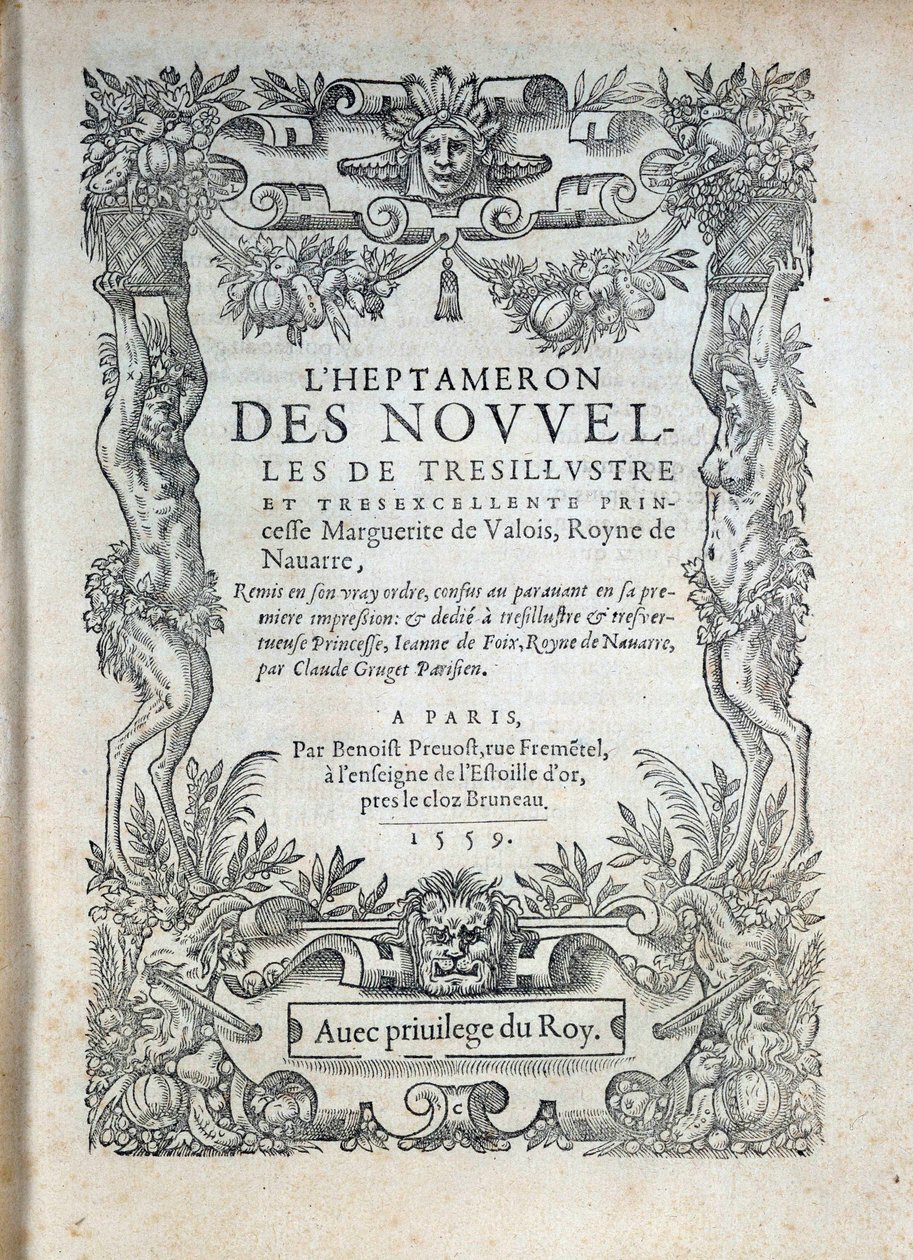 Titelpagina van de Heptameron: verhalen of nieuws door Margarita van Navarra (Marguerite van Valois, Marguerite van Angoulême of Marguerite van Frankrijk (1492-1549) Koningin van Navarra en dichteres door French School