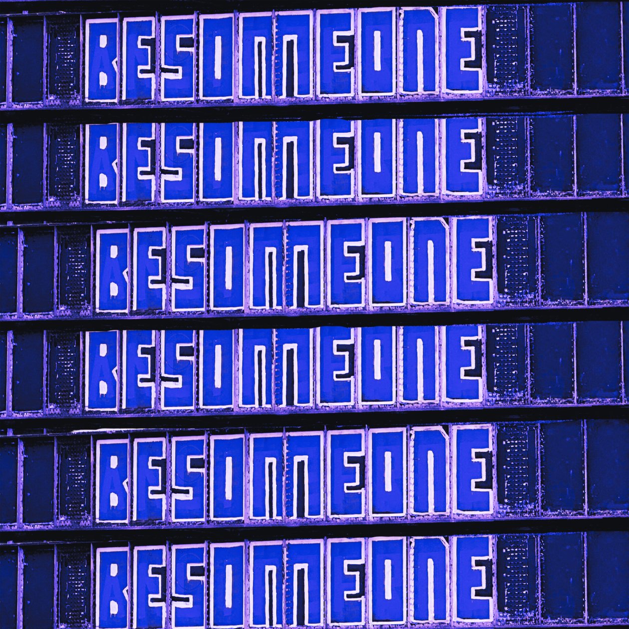 Be Someone, 2023 door George Rosaly