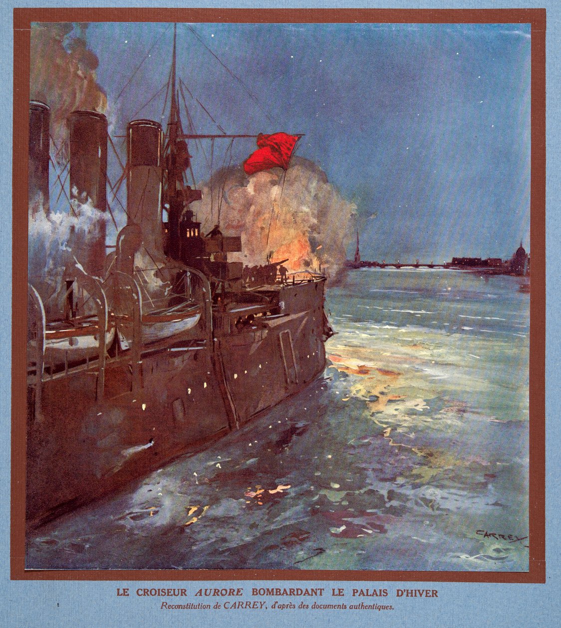 De Kruiser, Aurora, vuurt op het Winterpaleis, uit Histoire des Soviets, pub. 1922 door Georges Carrey