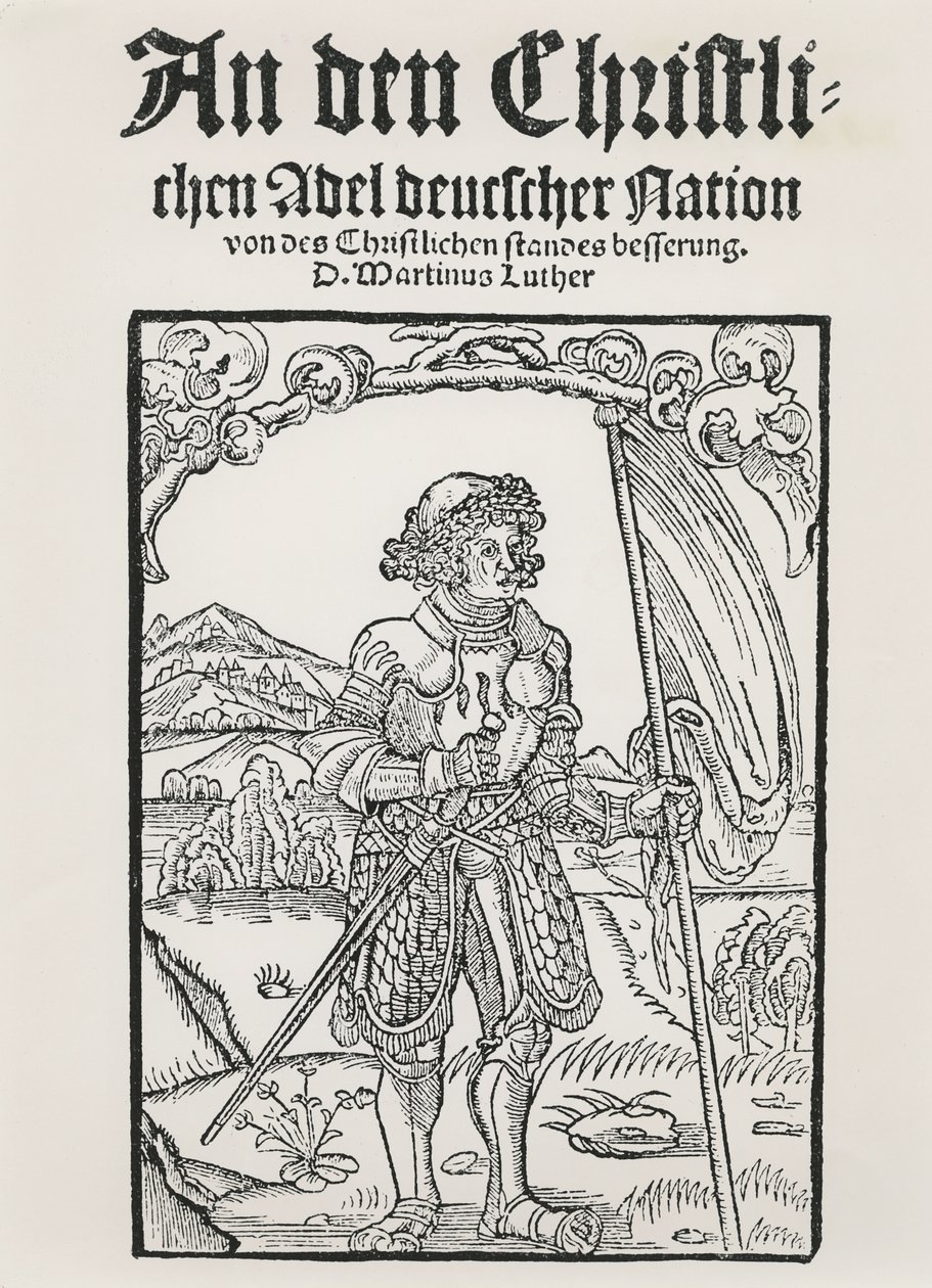 Martin Luthers Manifest aan de Christelijke Adel van de Duitse Natie, Straatsburg, 1520 door German School
