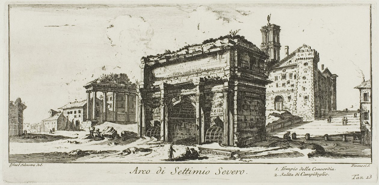 Boog van Septimius Severus. 1. Tempel van Concord. 2. Beklimming naar de Capitolijnse heuvel, plaat 13 uit Enkele uitzichten van triomfbogen en andere monumenten door Giovanni Battista Piranesi