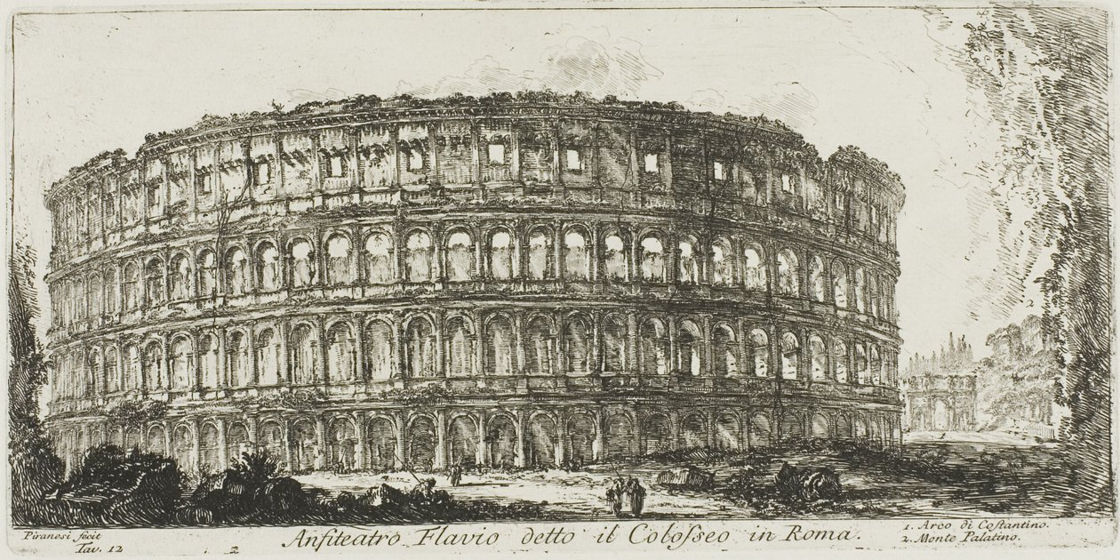 Flavisch amfitheater, genaamd het Colosseum. 1. Boog van Constantijn. 2. Palatijnse Heuvel, plaat 12 uit Enkele Zichten op Triomfbogen en andere Monumenten door Giovanni-Battista Piranesi