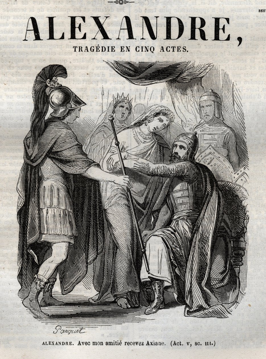 Alexander. Met mijn vriendschap ontvang Axiane - Alexander de Grote tragedie in vijf bedrijven - gravure in 