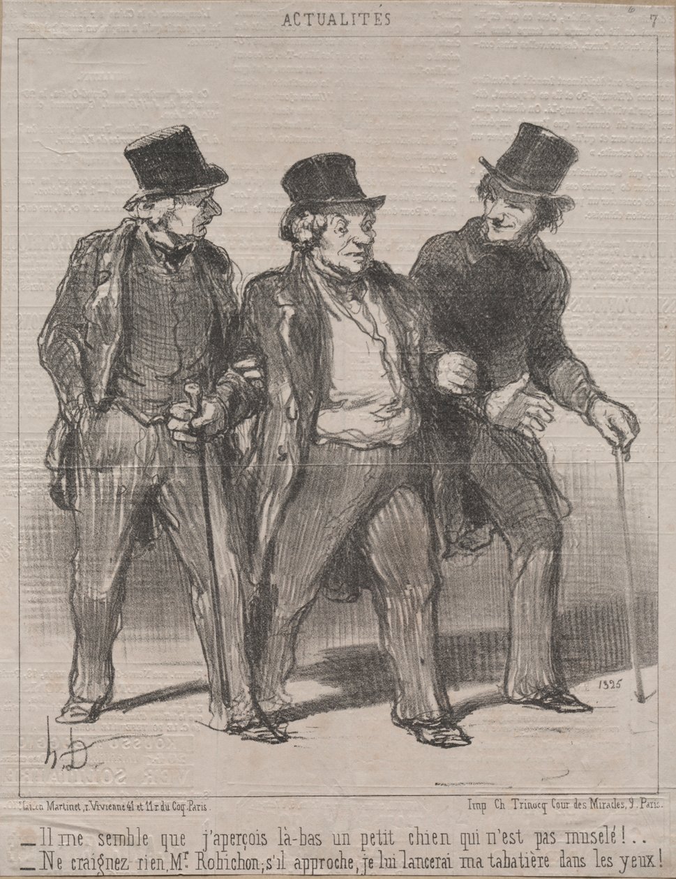 Actualiteiten (Nr. 7): Het lijkt me dat ik daar een hondje zie dat niet gemuilkorfd is!...Maak je geen zorgen, meneer Rohichon; als het nadert, gooi ik mijn snuifdoos in zijn ogen! door Honoré Daumier