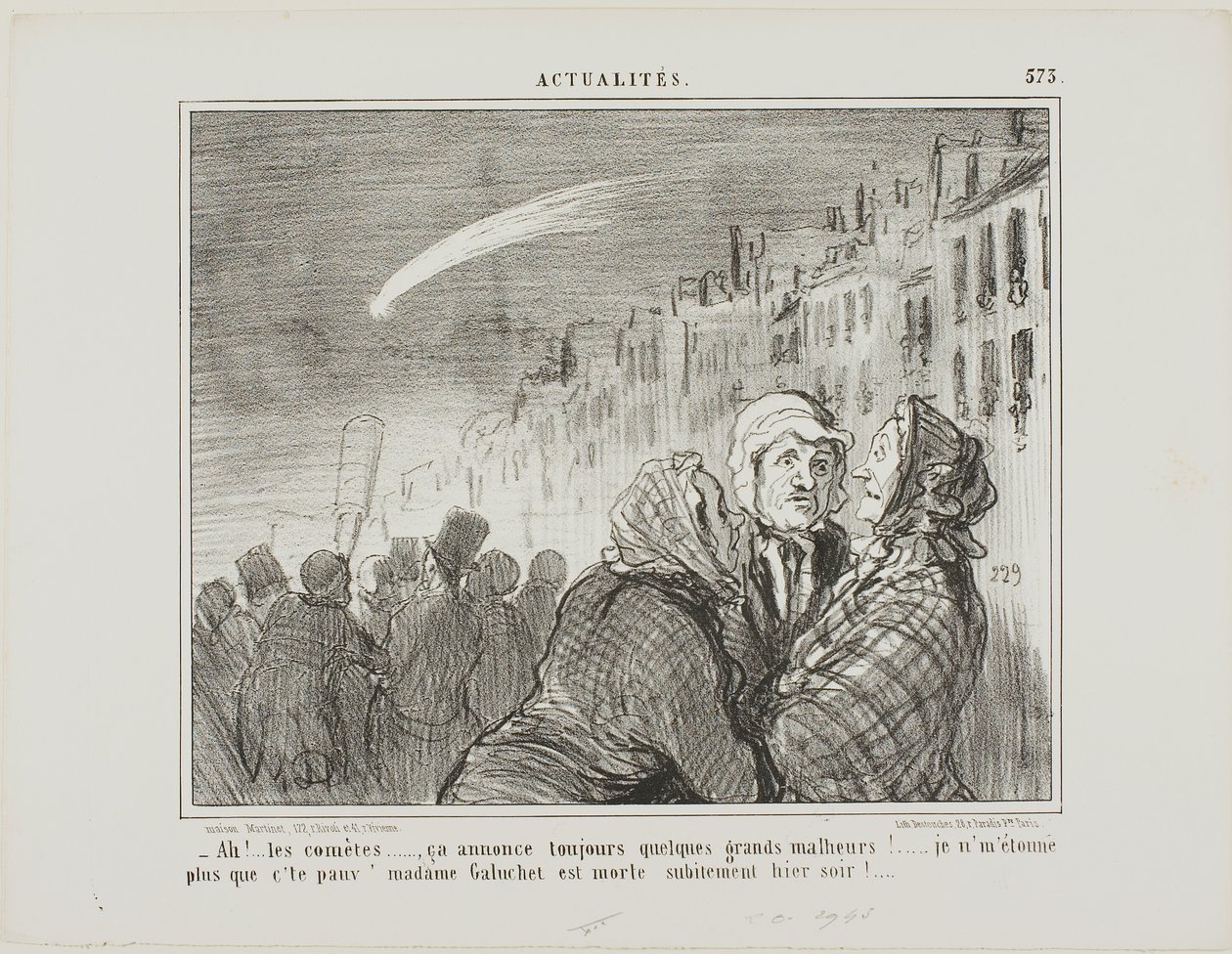 "- Ach ja, die kometen, die voorspellen altijd groot ongeluk. Het verbaast me niets dat die arme Madame Galuchet gisteravond plotseling is overleden." plaat 573 uit Actualités door Honoré Victorin Daumier