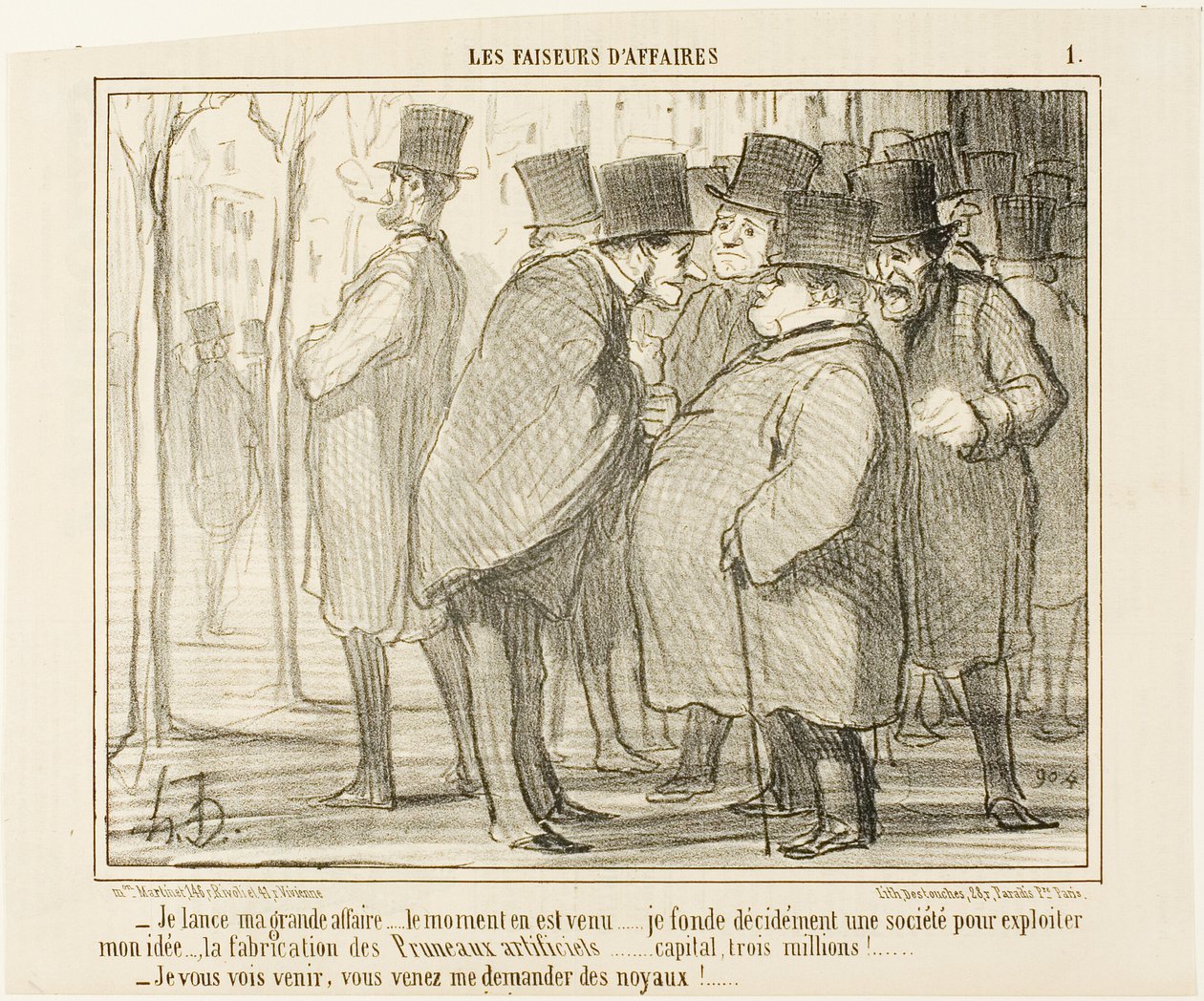 "- Ik ga naar de beurs met mijn bedrijf.... dit is het juiste moment... Ik richt een bedrijf op met een kapitaal van 3 miljoen frank..... voor de productie van kunstmatige pruimen! .... - Ik zie je al komen, je zult me om de pitten vragen," plaat 1 van Les door Honoré Victorin Daumier