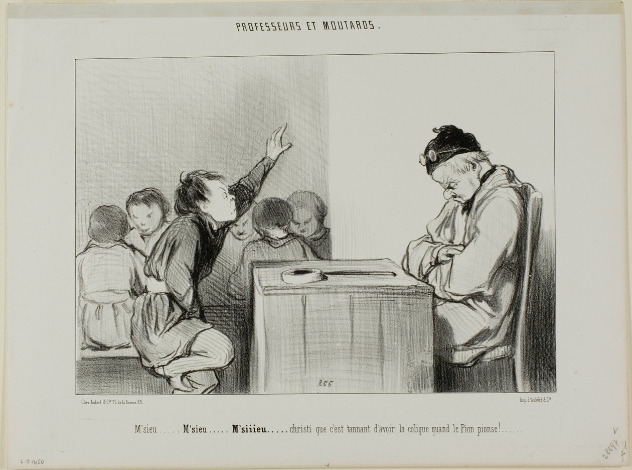 "Meneer... Meneer... Siiiirrrr... Christus, het is vervelend om een koliek te hebben als de opzichter toezicht houdt," plaat 13 uit Professeurs Et Moutards door Honoré Victorin Daumier