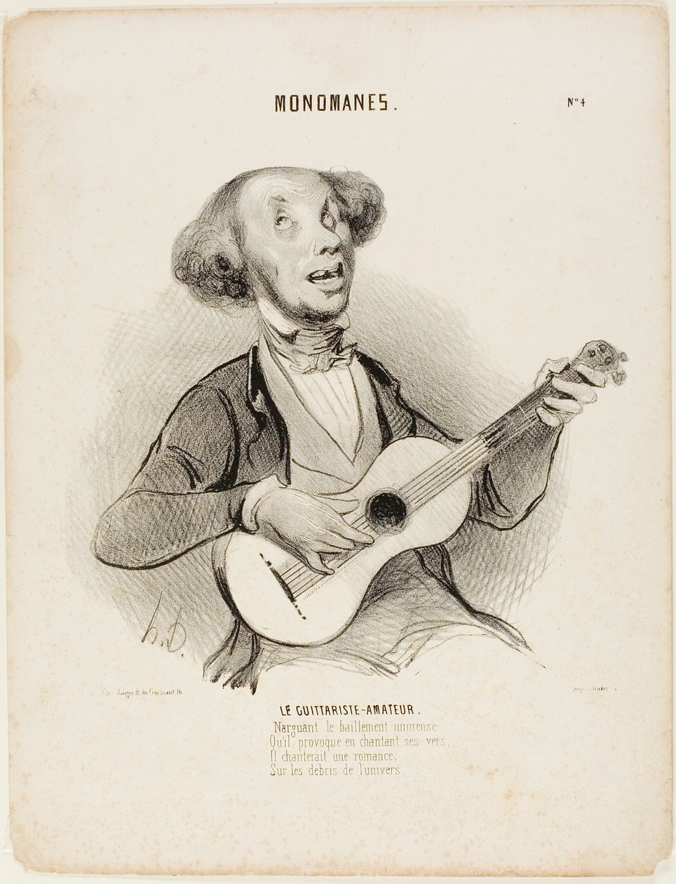 De Amateur Gitarist. Terwijl hij ieders geeuw trotseert, Terwijl hij zijn miezerige vers zingt, Zou hij een gezelschapsliedje zingen, Op de ruïnes van het universum...," plaat 4 uit Monomanes door Honoré Victorin Daumier