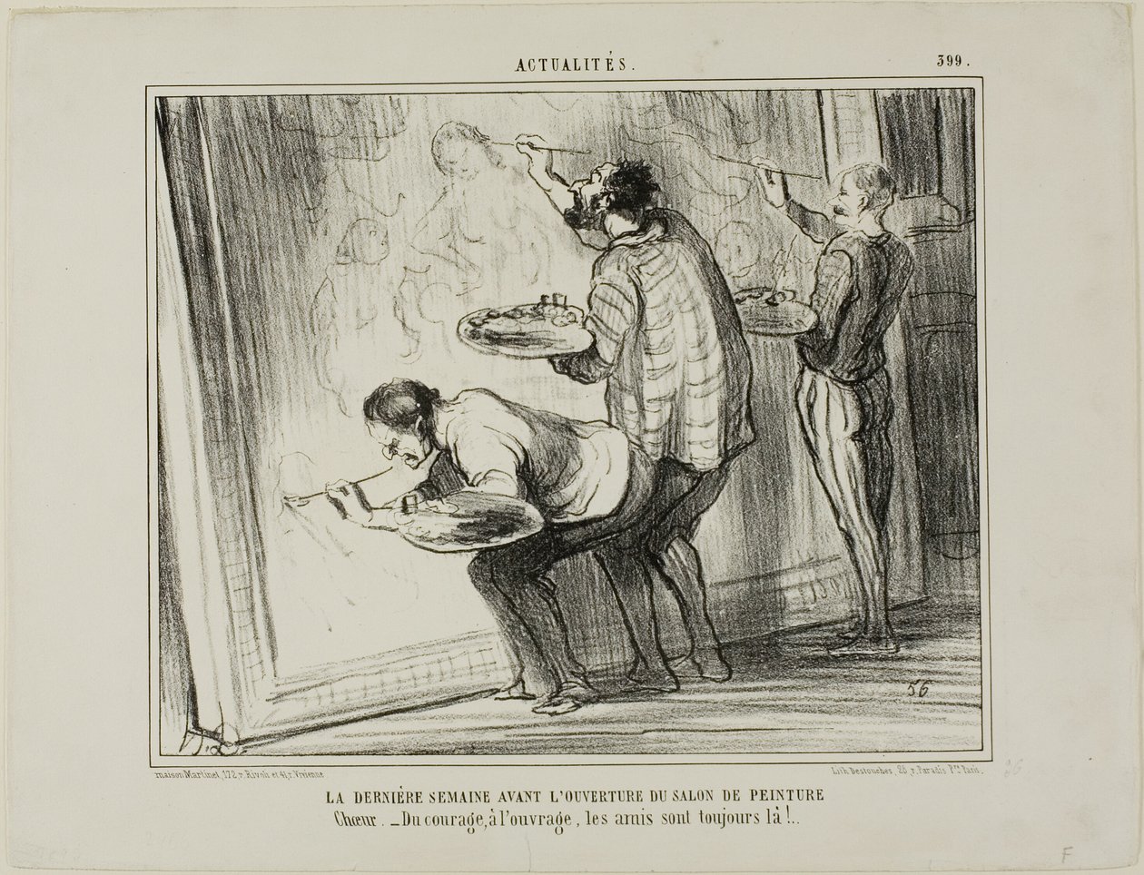 De week voor de opening van de kunsttentoonstelling. Refrein: "- moed, laten we het werk afmaken! Daar zijn vrienden voor," plaat 399 van Actualités door Honoré Victorin Daumier