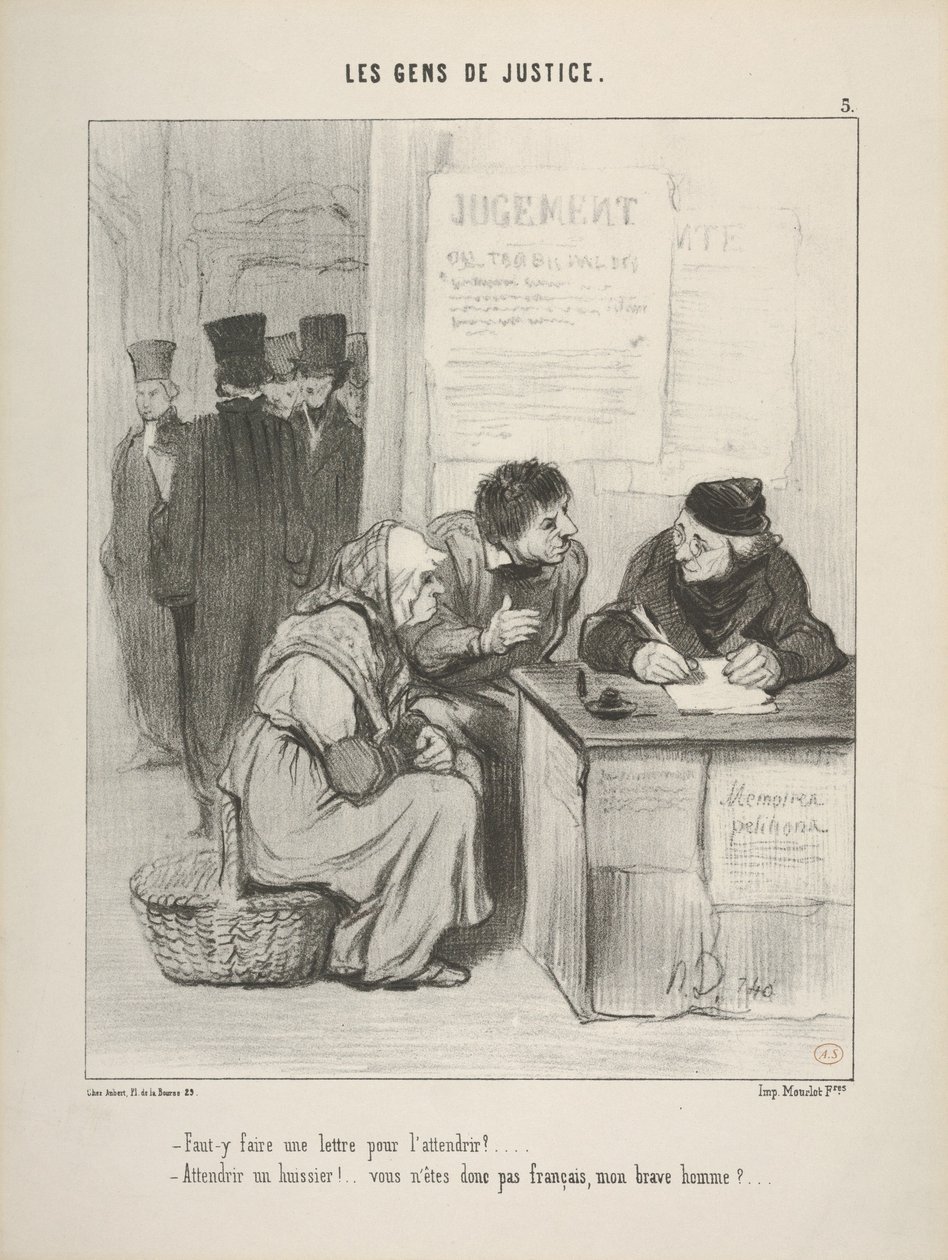 "Moet men een brief schrijven om hem te vermurwen?... Een deurwaarder vermurwen!... U bent dus geen Fransman, beste man?....", plaat 5 uit Les Gens de Justice door Honoré Daumier