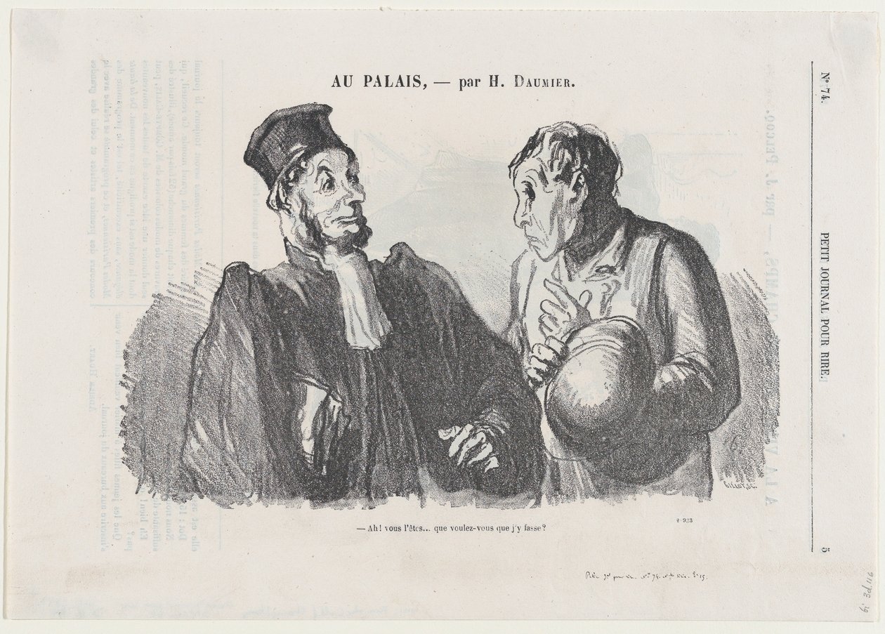 O, u bent... (schuldig), en wat wilt u dat ik eraan doe?, uit «Voor de rechtbank», gepubliceerd in Le Petit Journal pour Rire, 3 maart 1866 door Honoré Daumier