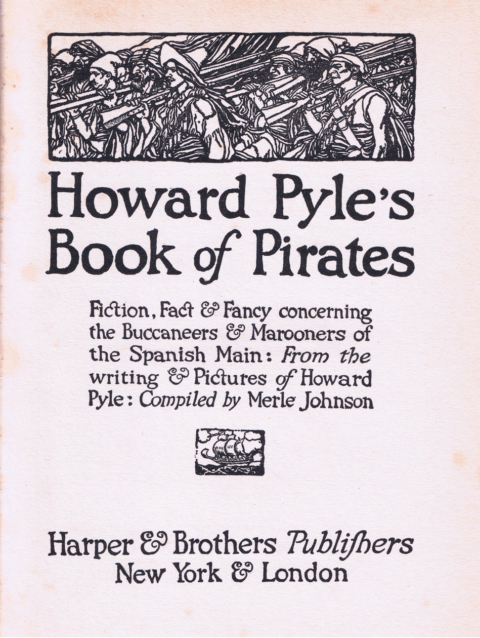 Titelpagina, uit Howard Pyles Book of Pirates gepubliceerd door Harper & Bros, 1921 door Howard Pyle
