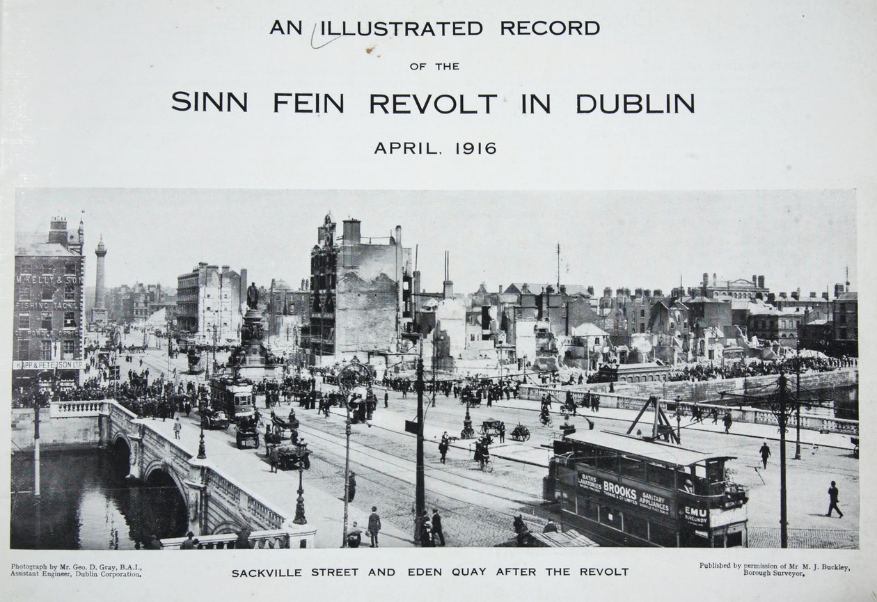 Sackville Street en Eden Quay na de opstand, uit An Illustrated Record of the Sinn Fein Revolt in Dublin, April 1916 door Irish Photographer