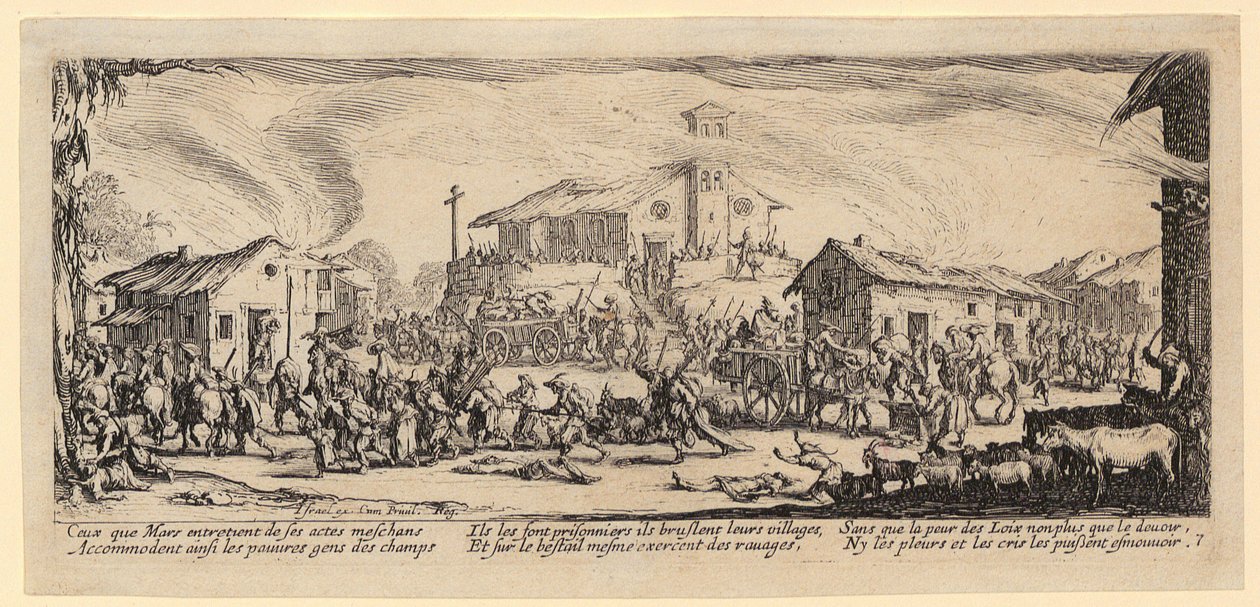 Plundering en platbranden van een dorp, plaat 7 uit de reeks “De verschrikkingen van de oorlog” door Jacques Callot