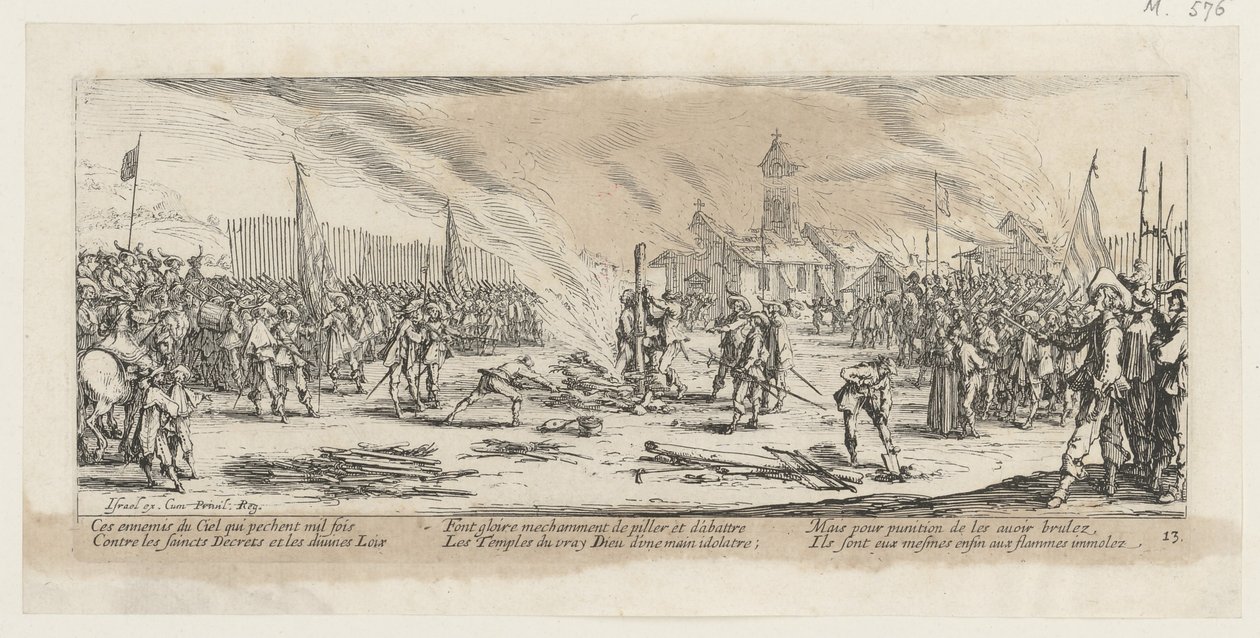 De brandstapel, blad 13 van de reeks „De gruwelen van de oorlog” door Jacques Callot