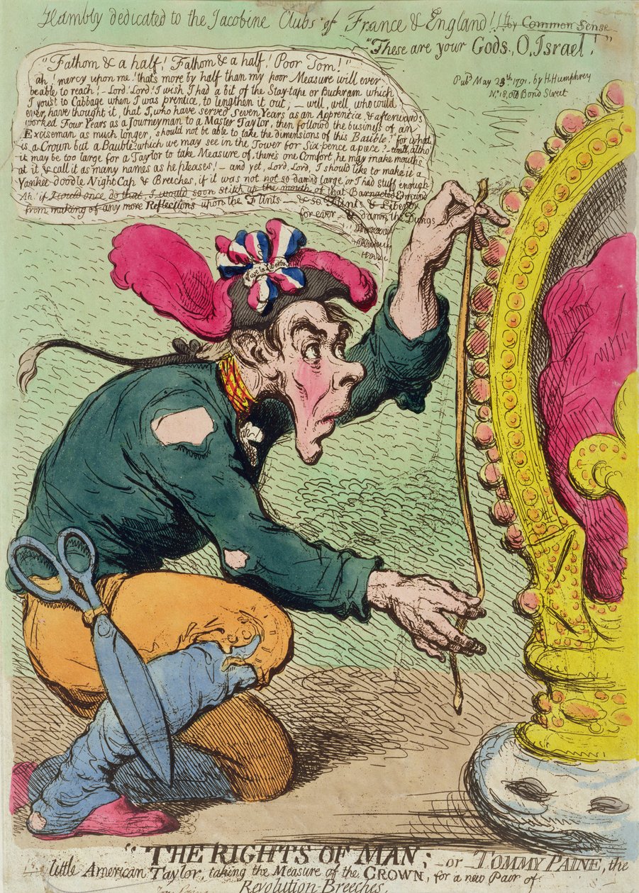 De rechten van de mens, of Tommy Paine, de kleine Amerikaanse kleermaker, neemt de maat van de kroon voor een nieuw paar revolutiebroeken, gepubliceerd door Hannah Humphrey in 1791 door James Gillray