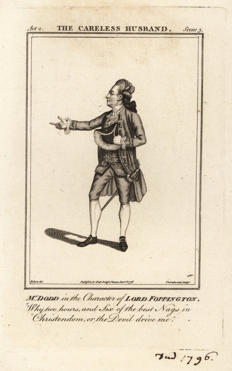 Mr. James William Dodd in de rol van Lord Foppington in Colley Cibber