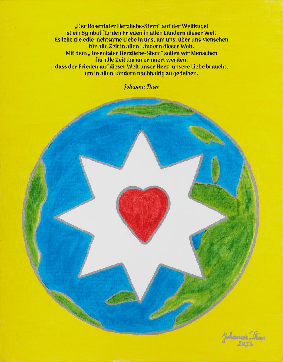 Der Rosentaler Herzliebe-Stern als Symbool voor de Vrede in alle Landen ...
