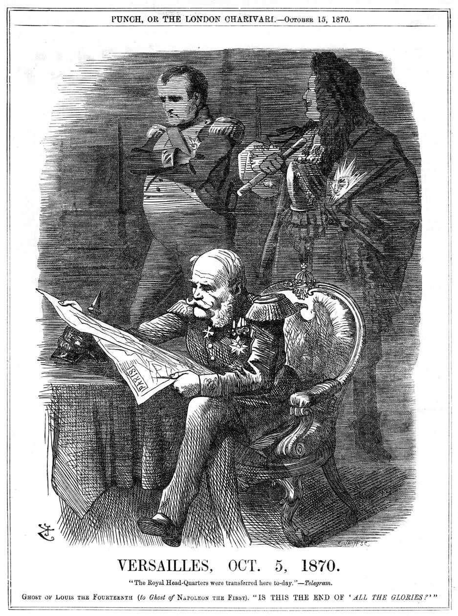 Frans-Pruisische Oorlog 1870-1871: Schimmen van Lodewijk XIV en Napoleon I betreuren de vervaging van de glorie van Frankrijk. Op 5 oktober 1870 maakte Wilhelm I, koning van Pruisen, Versailles zijn hoofdkwartier, en op 18 januari werd hij uitgeroepen tot  door John Tenniel
