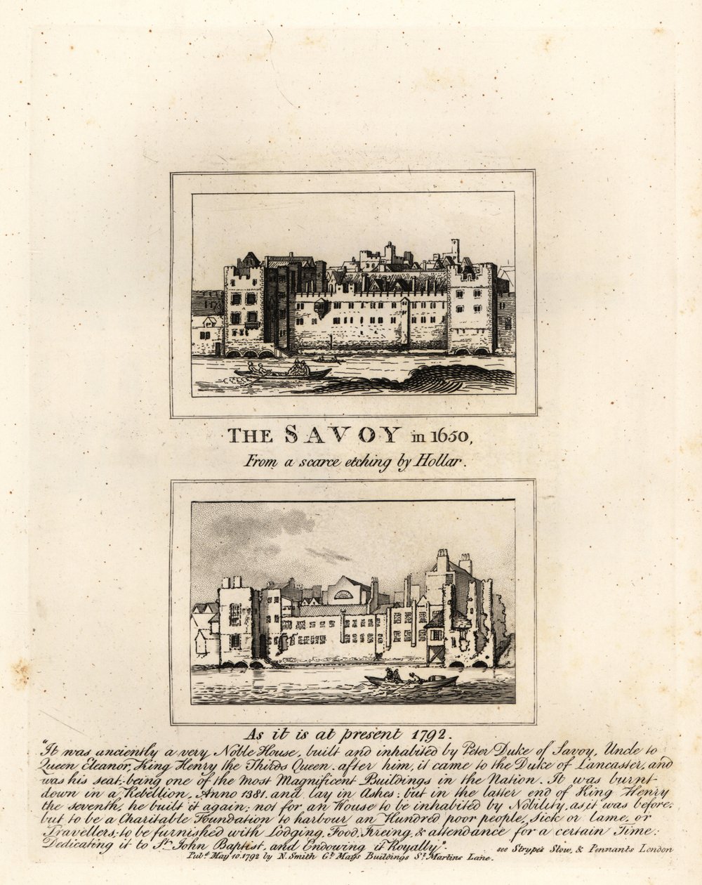 Het Savoy Ziekenhuis in 1650 van een prent door Wenceslaus Hollar en in ruïnes in 1792 door John Thomas Smith