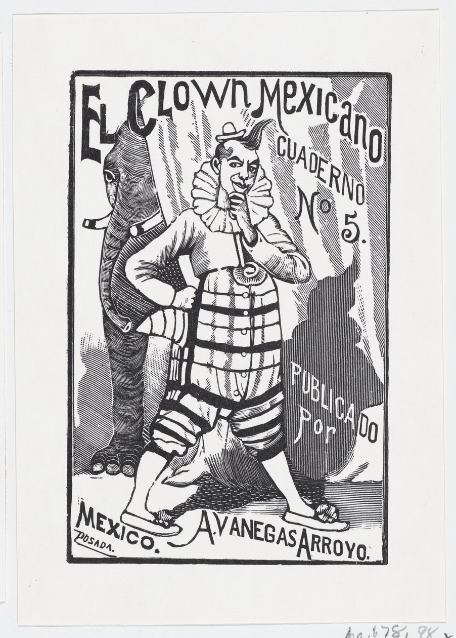 Een clown die met één hand op zijn heup staat en een olifant die van achteren naar buiten kijkt..., ca. 1880-1910 door José Guadalupe Posada