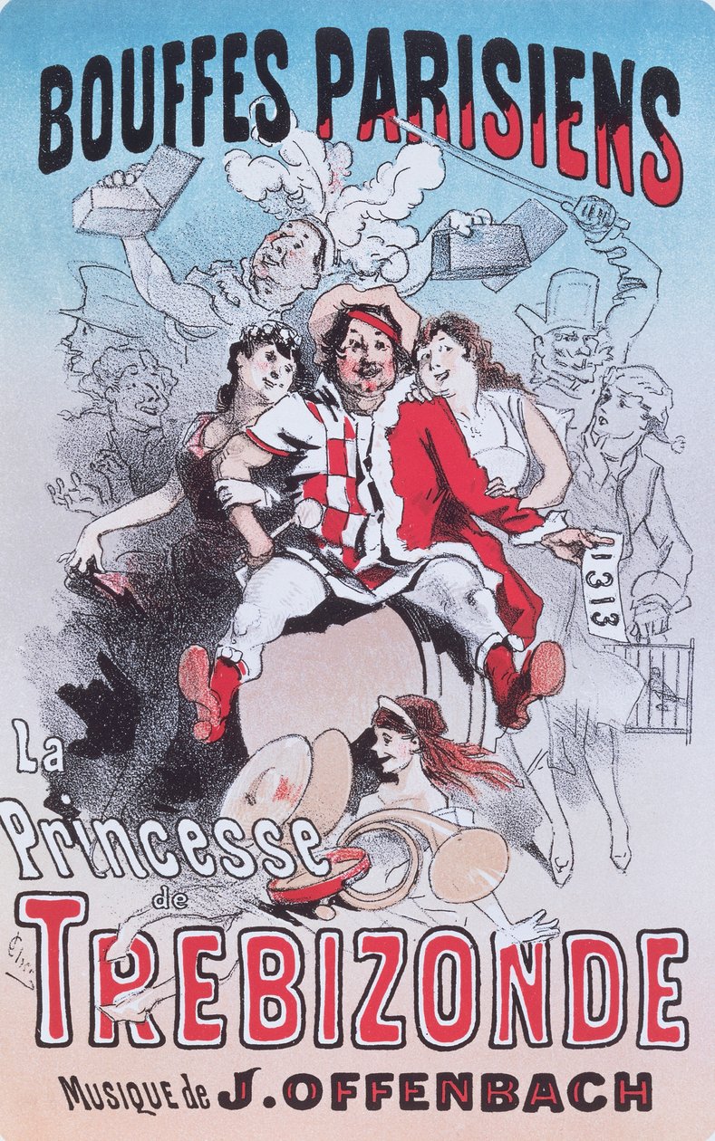 Poster voor De Prinses van Trebizonde opera bouffe door Jacques Offenbach door Jules Cheret