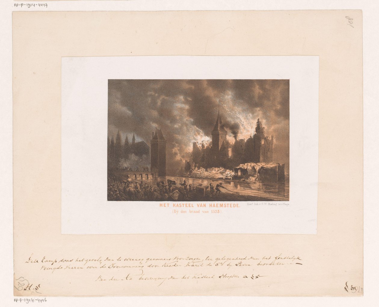 Brand in het Slot Haamstede Het kasteel van Haemstede. (Bij den brand van 1525) door Koninklijke Nederlandse Steendrukkerij van C.W. Mieling
