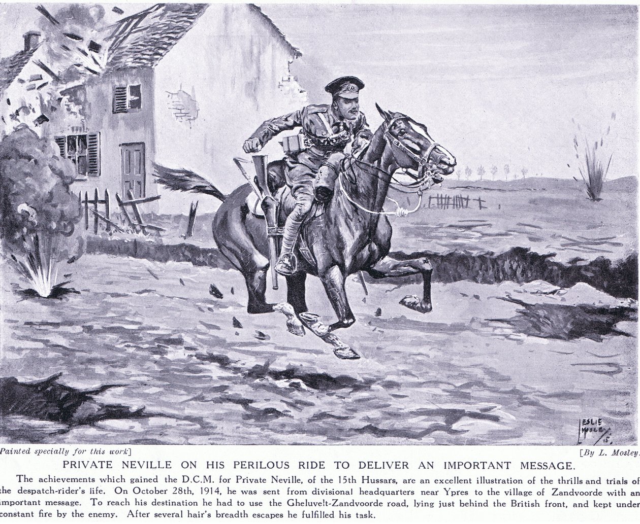 Soldaat Neville bekroond met de DCM voor zijn gevaarlijke rit om een belangrijk bericht te bezorgen in Ieper, oktober 1914 door Leslie Mosley