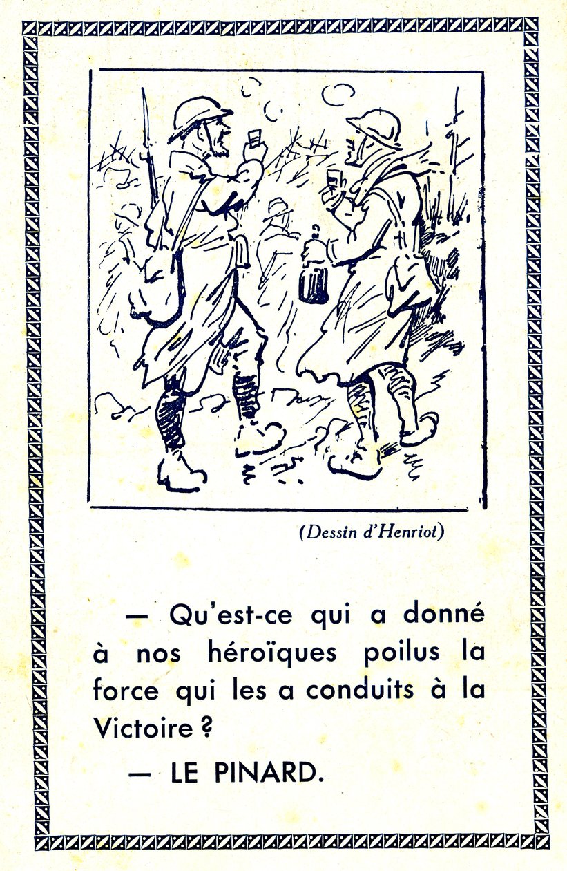Eerste Wereldoorlog (1914-18): Wat gaf onze heldhaftige poilus de kracht die hen naar de overwinning voerde Pinard (afbeelding) door Maigrot Henri known as Henriot