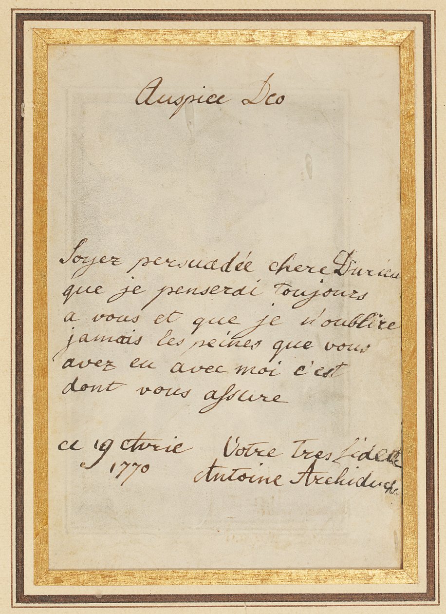 Autograaf brief aan Thérèse of Barbe Durieux, gedateerd 19 april 1770 door Maria Antonia Josepha Johanna von Habsburg Lothringen