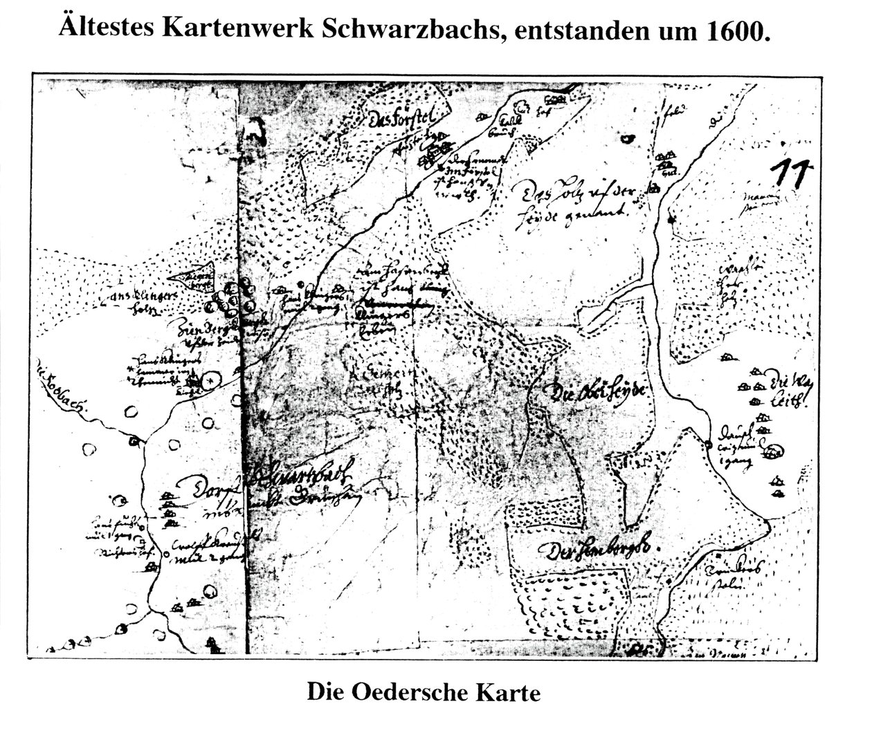 rond 1600, eerste kartering van Schwarzbach/Erzgeb door Matthias Oeder
