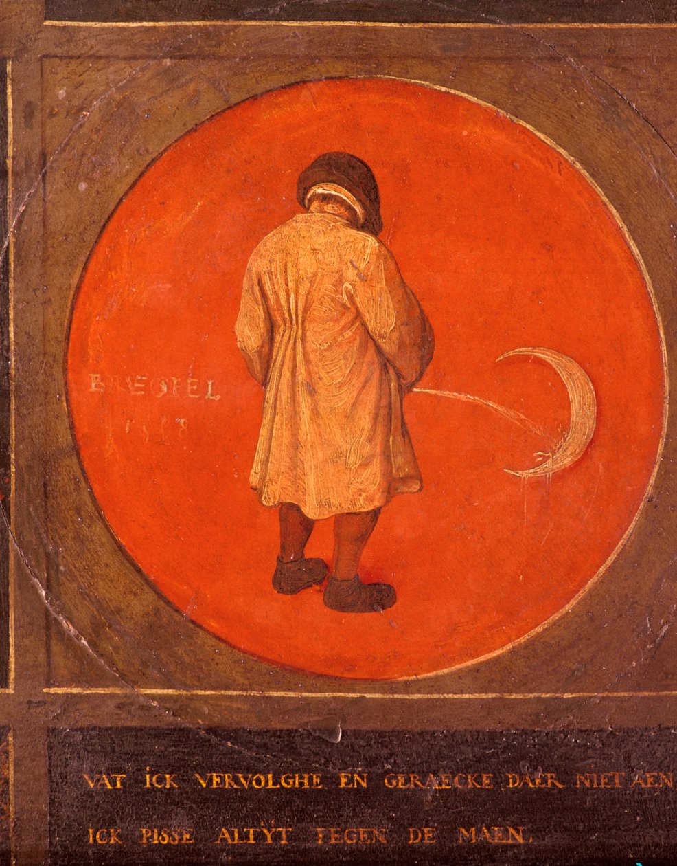 Wat ik ook doe, ik heb geen spijt, ik blijf tegen de maan pissen, ca. 1558-1560 door Pieter Bruegel the Elder