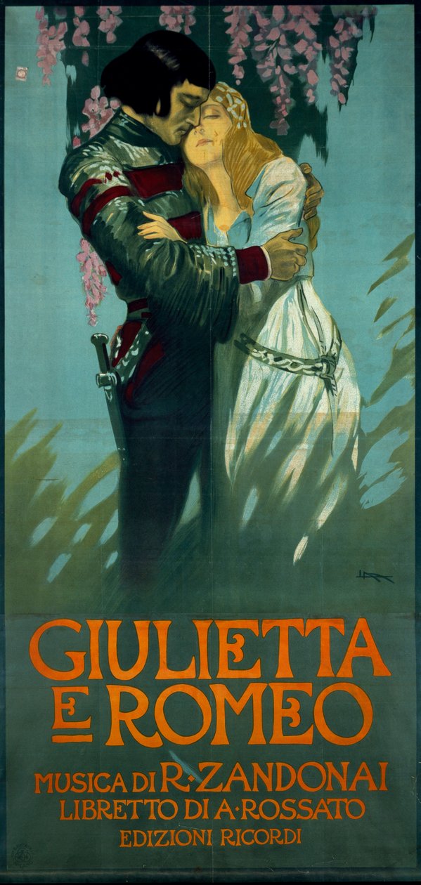 Poster voor de opera Romeo en Julia door Riccardo Zandonai door Riccardo Zandonai