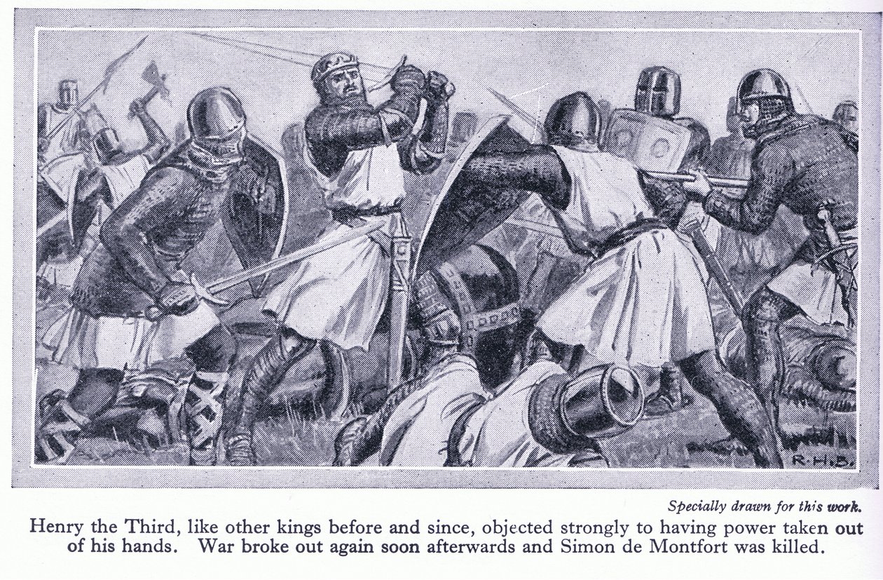Hendrik III verzette zich sterk tegen het uit handen nemen van zijn macht. Er brak oorlog uit en Simon de Montfort werd gedood, ca. 1950 door Richard Henry Brock
